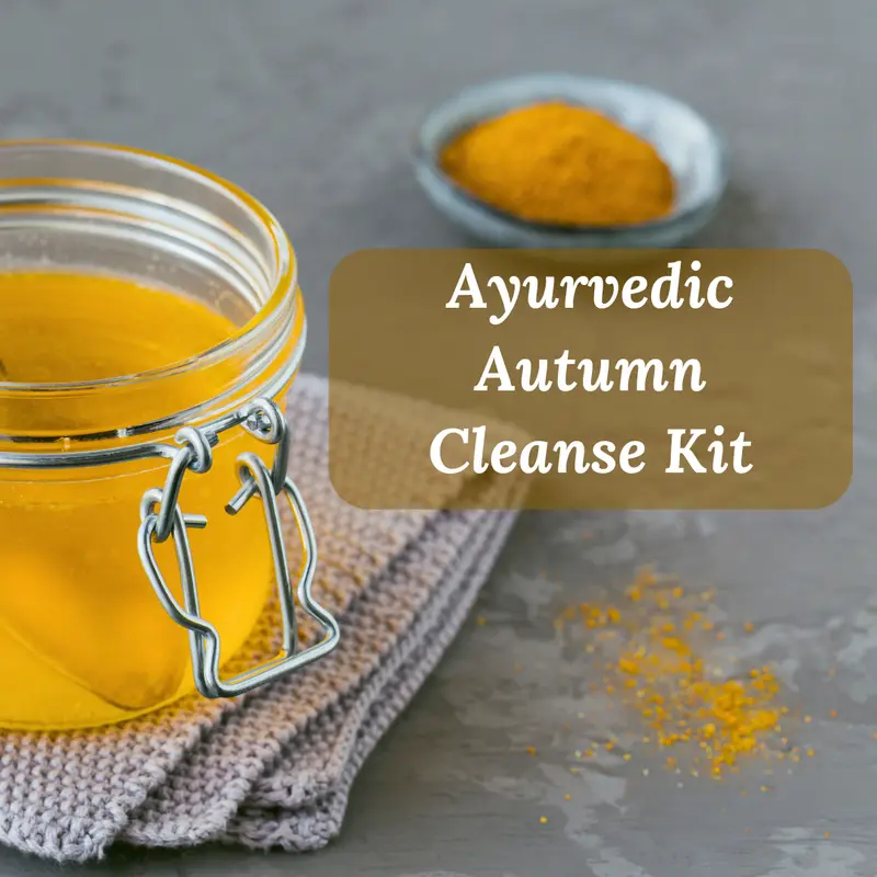 Ayurveda Autumn Cleanse Kit
