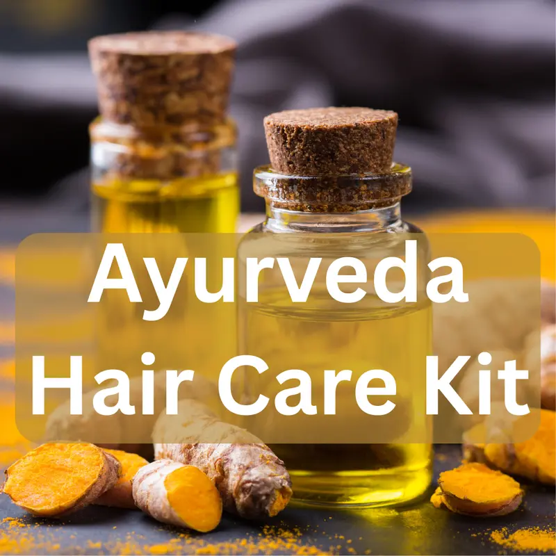 Ayurveda Hair Care Kit