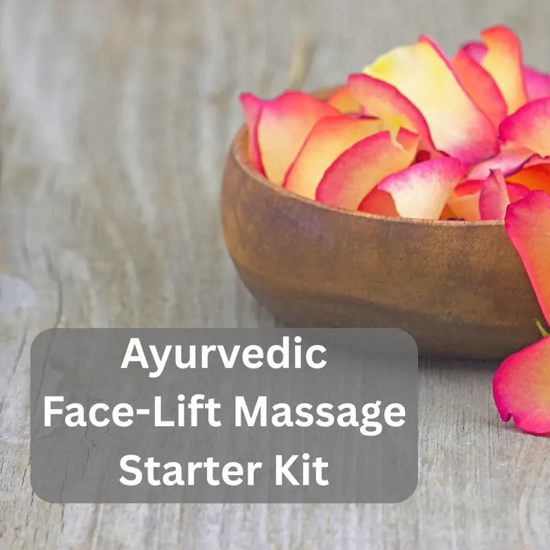 Ayurvedic Facelift Massage Starter Kit