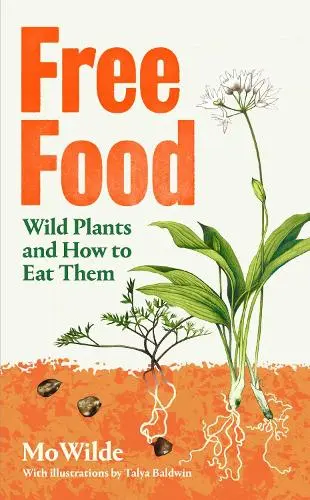 Free Food by Mo Wilde