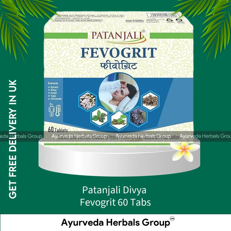 Patanjali Divya Fevogrit 60 Tabs - Ayurvedic Wellness Support | Authentic Ayurveda UK
