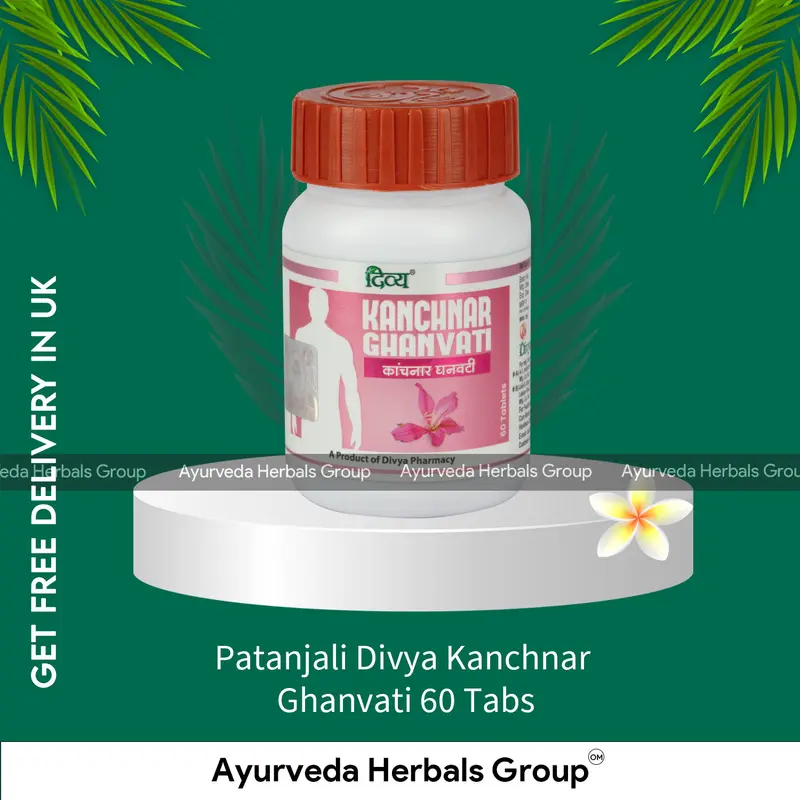 Patanjali Divya Kanchnar Ghanvati 60 Tabs - Ayurvedic Wellness Support | Delivered Across the UK